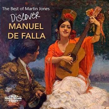Martin Jones présente Manuel De Falla