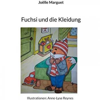 Fuchsi und die Kleidung