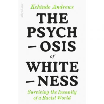 Psychosis of Whiteness