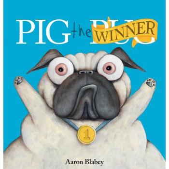 Pig the Winner by Aaron Blabey