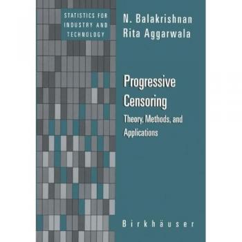 Aggarwala, Rita: Progressive Censoring
