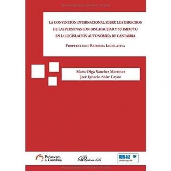 CONVENCION INTERNACIONAL SOBRE LOS DERECHOS PERSONAS CON DIS