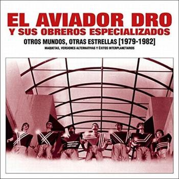 Aviador Dro Otros Mundos, Otros Estrellas (1979-1982) (CD) Album (UK IMPORT)