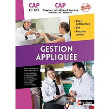 Gestion appliquée CAP Cuisine CAP Commercialisation et services en Hotel