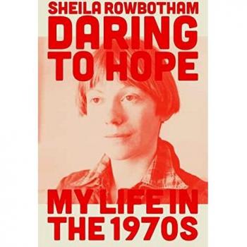 Daring to Hope : My Life in the 1970s