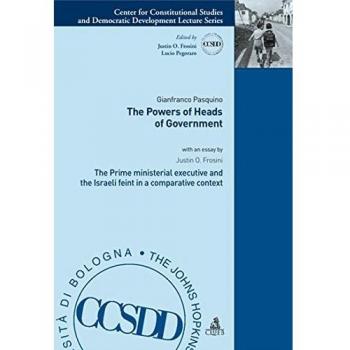 The powers of heads of government. The Prime Ministerial executive and the Israeli feint in a comparative context