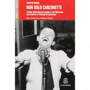 Non solo canzonette. L'Italia della ricostruzione e del miracolo attraverso il Festival di Sanremo