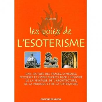 Les Voies De L'ésotérisme