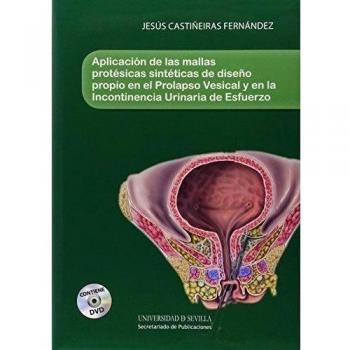 Aplicación de las mallas protésicas sintéticas de diseño propio en el prolapso v