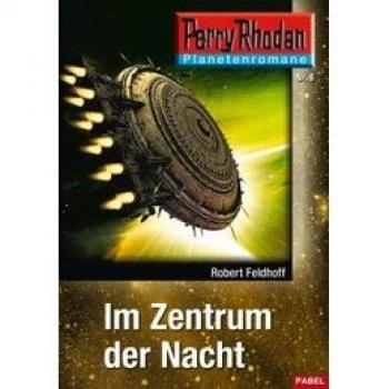 Planetenroman 6: Im Zentrum der Nacht (EPUB E-Book)