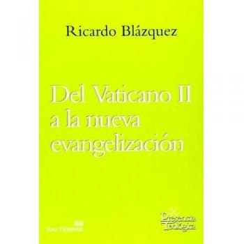 Del Vaticano Ii A La Nueva Evangelización