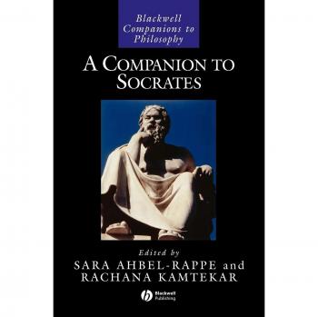 A Companion to Socrates, Blackwell Companions to Philosophy Series