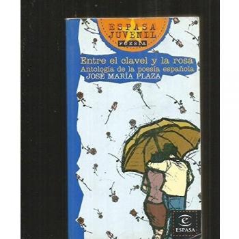 Entre el clavel y la rosa