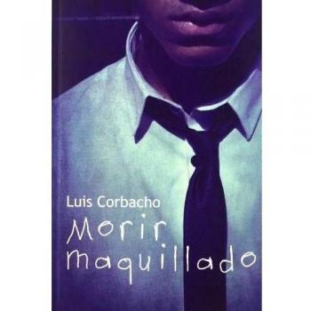 Morir maquillado (Tapa blanda).