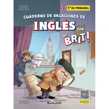 Mr. Brit. Cuaderno de vacaciones de inglés. 1.º de primaria