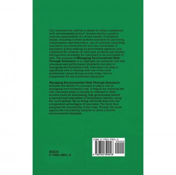 Managing Environmental Risk Through Insurance