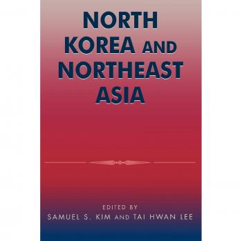 North Korea and Northeast Asia