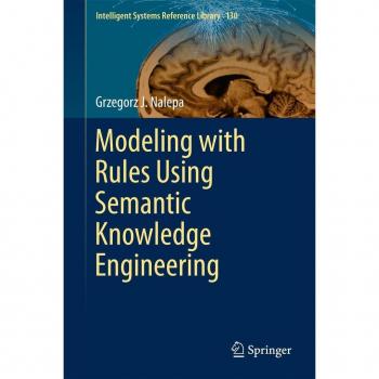 Vitalsource Technologies, Inc. Modeling With Rules Using Semantic Knowledge Engineering