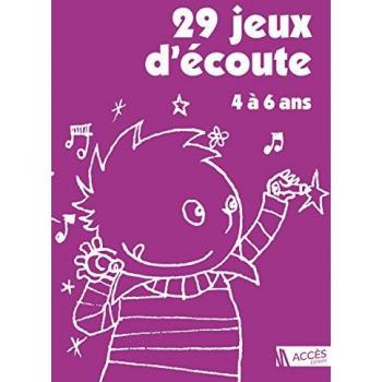 Elisabeth Schneider 29 Jeux D'Écoute 4 À 6 Ans (+1 Cd Audio)