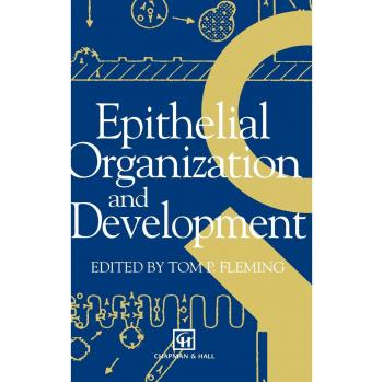 Epithelial Organization and Development