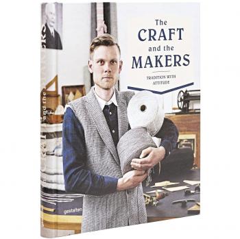 D. Campbell The Craft And The Makers: Tradition With Attitude