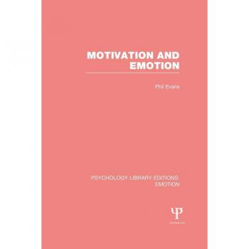 Motivation and Emotion (PLE: Emotion)