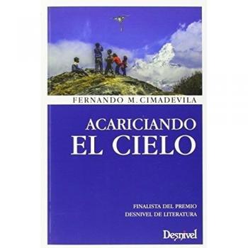 Acariciando el cielo (Tapa blanda con solapas).