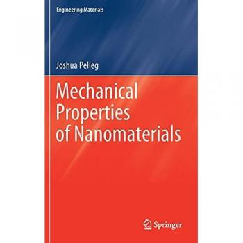 Mechanical Properties of Nanomaterials (Engineering Materials)