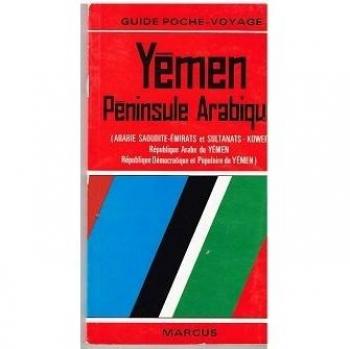 Yémen, péninsule arabique, Arabie Saoudite, Oman, Emirats Arabes Unis, Qatar, Bahrein, Koweït