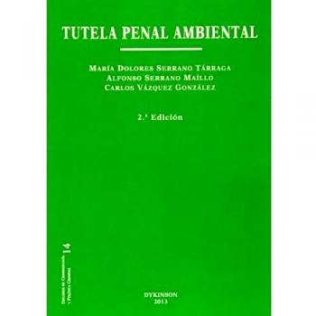 Tutela penal ambiental (Tapa blanda).