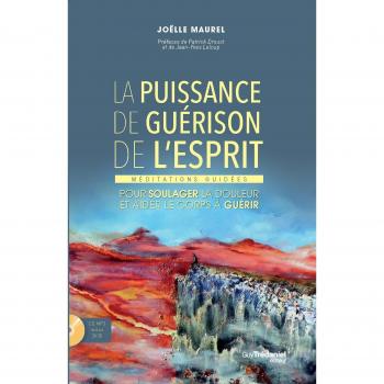 La puissance de guérison de l'esprit (CD)