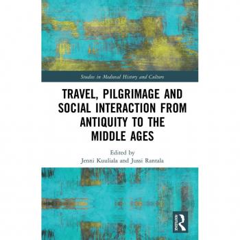 Vitalsource Technologies, Inc. Travel, Pilgrimage And Social Interaction From Antiquity To The Middle