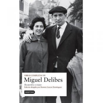 O.C. Miguel Delibes vol. VII: Recuerdos y viajes (Tapa dura).