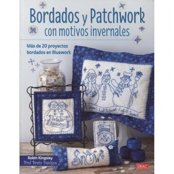 Bordados Y Patchwork Con Motivos Invernales [Livre en VO]