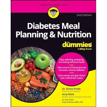 Simon Poole Diabetes Meal Planning & Nutrition For Dummies