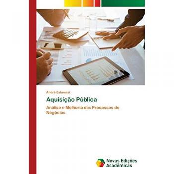 Aquisição Pública: Análise e Melhoria dos Processos de Negócios