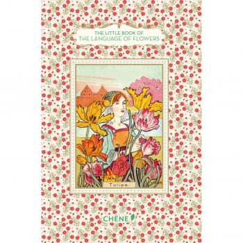 Le Petit Livre Du Langage Des Fleurs