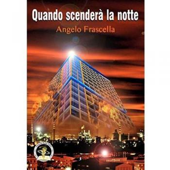 Quando scenderà la notte