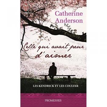 Les Kendrick et les Coulter, Tome 2 : Celle qui avait peur d'aimer