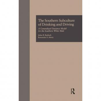 The Southern Subculture of Drinking and Driving
