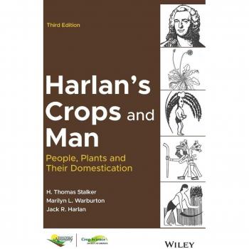 American Society of Agronomy Crops and Man: People, Plants and Their Domestication (Hardback)