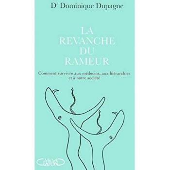 Dominique Dupagne La Revanche Du Rameur