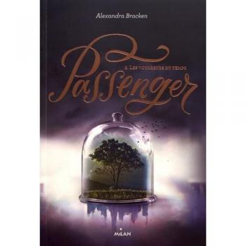 Passenger, Tome 2 : Les voyageurs du temps