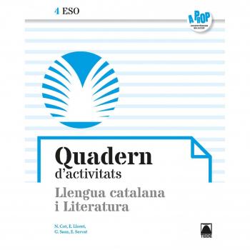 Quadern d'activitats. Llengua catalana i Literatura 4 ESO