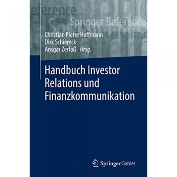 Handbuch Investor Relations und Finanzkommunikation