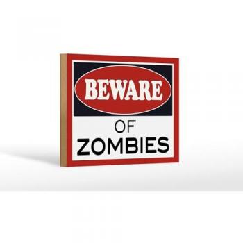 Holzschild Vorsicht: Zombies 18x12 cm