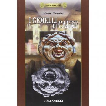 I gemelli di Caere. Anime etrusche