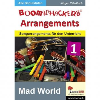 Boomwhackers-Arrangements / Mad World