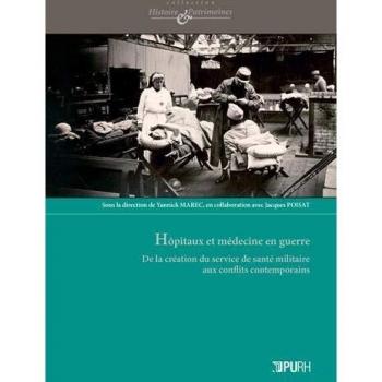 Hôpitaux et médecine en guerre