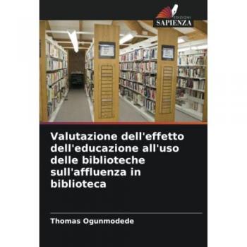 Valutazione dell'effetto dell'educazione all'uso delle biblioteche sull'affluenza in biblioteca